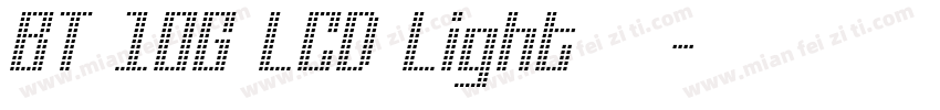 BT 10G LCD Light 日文字体转换